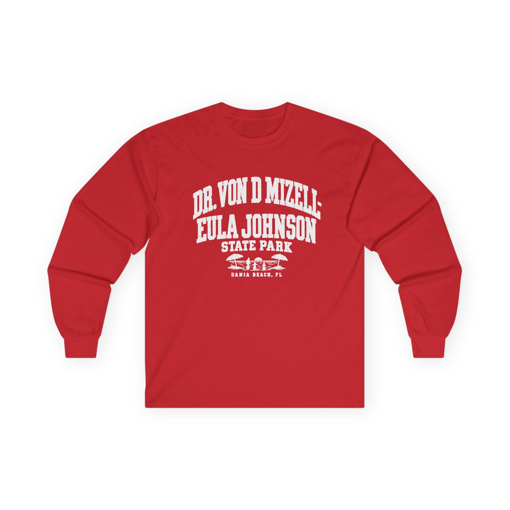 Dr. Von D Mizell-Eula Johnson State Park - Long Sleeve Tee