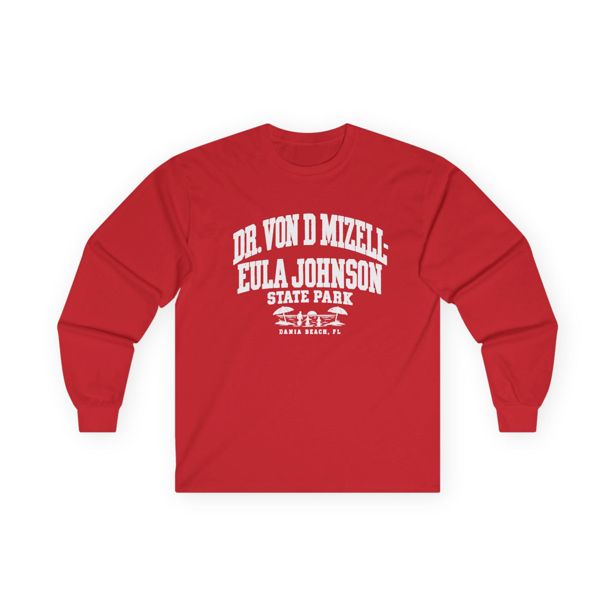 Dr. Von D Mizell-Eula Johnson State Park - Long Sleeve Tee