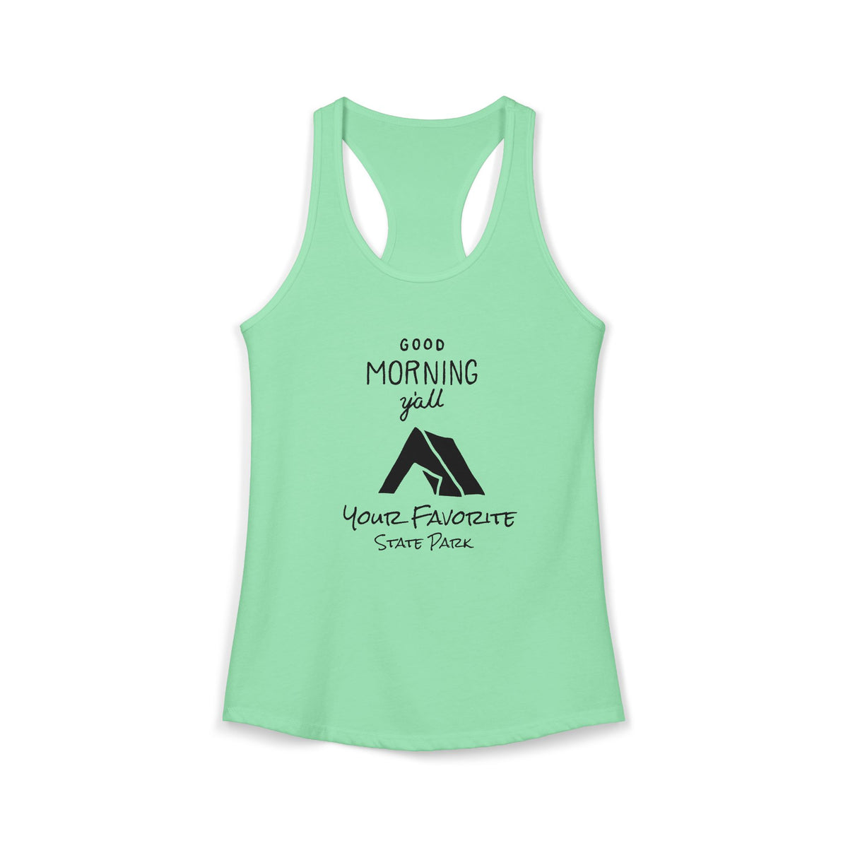 CUSTOMIZABLE Morning Ya'll Racerback Tank