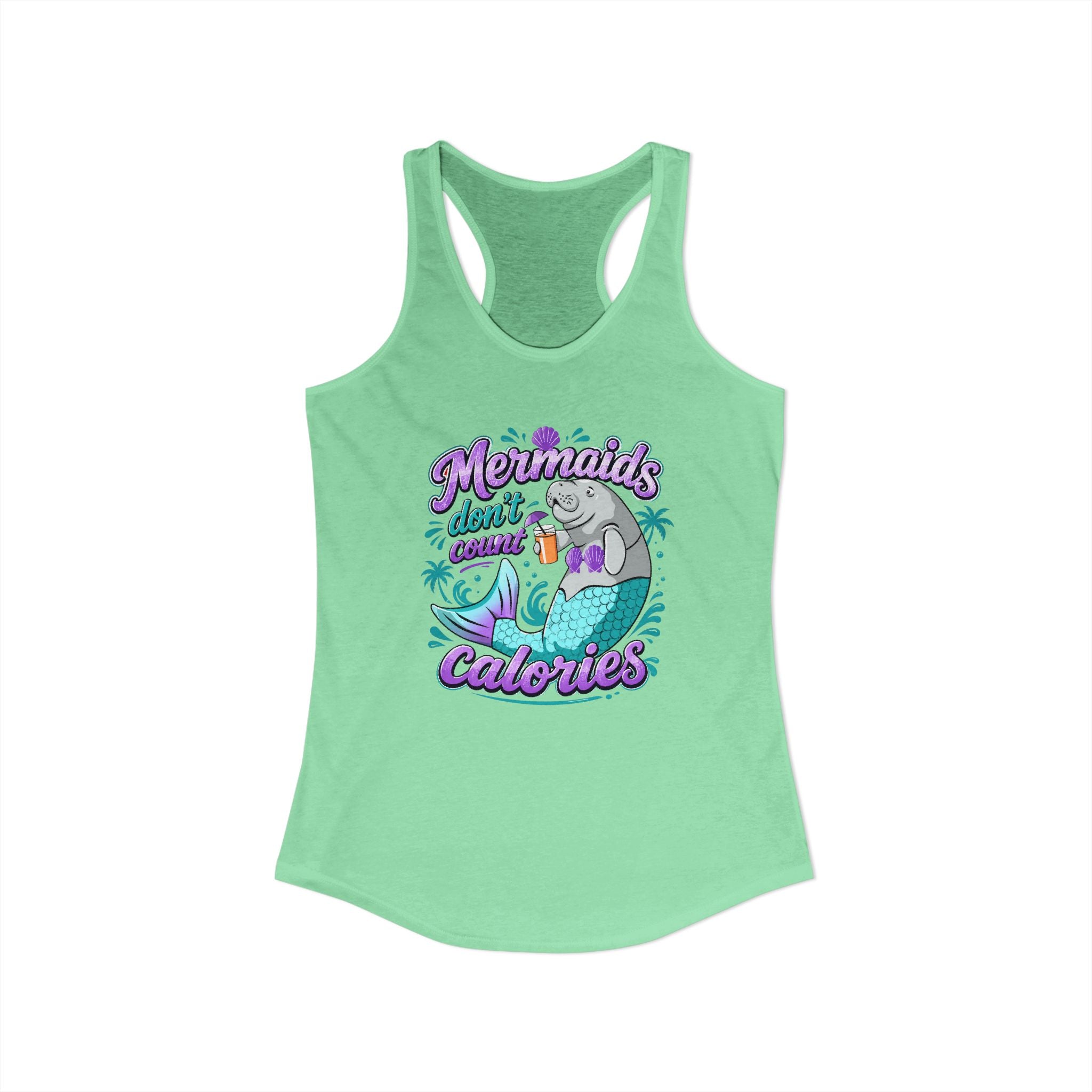 Mermaid Calories - Racerback Tank