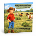 Andy Visits Cow Camp- Children's Book